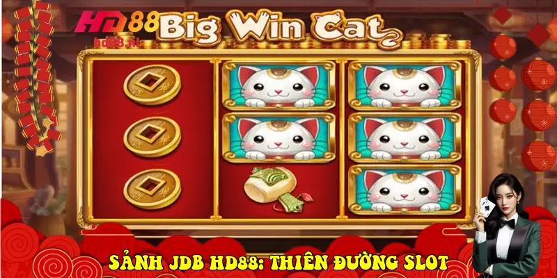 Sảnh JDB HD88: Thiên đường Slot