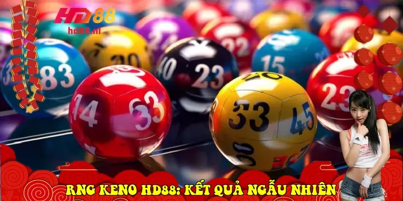 rng keno hd88 6960bad87e8b0