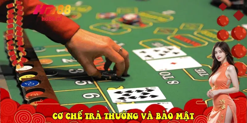 Cơ chế trả thưởng và bảo mật