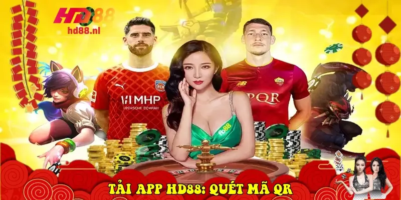 Tải App HD88: Quét Mã QR